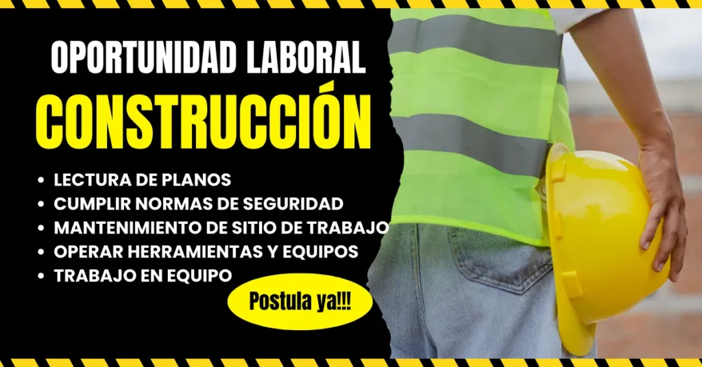 Convocatoria de Empleo para Personal de Construcción