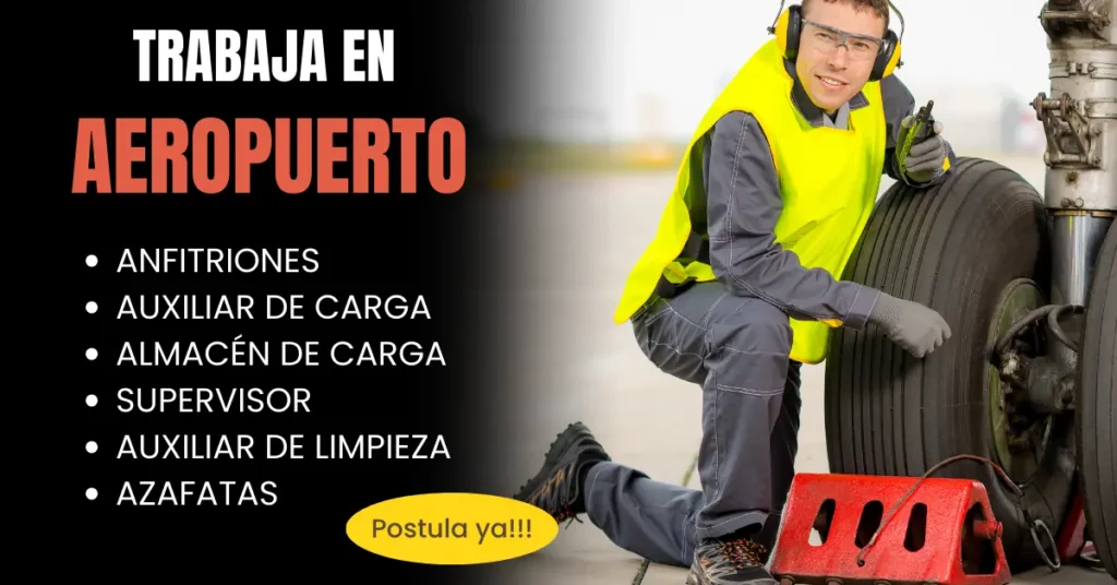 OPORTUNIDAD DE TRABAJO EN AEROPUERTOS